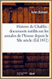 Histoire de Chablis : documents inédits sur les annales de l'Yonne depuis le XIe siècle – Jules Duband
