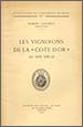 Les Vignerons de la ”Côte d'Or” au XIXe Siècle – Robert Laurent