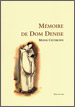 Mémoire de Dom Denise, Moine Cistercien – Les Vignes et le Vin de Bourgogne