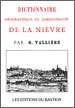 Dictionnaire Géographique et Administratif de la Nièvre – G. Vallière