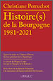 Histoire(s) de la Bourgogne 1981-2021 – Christiane Perruchot